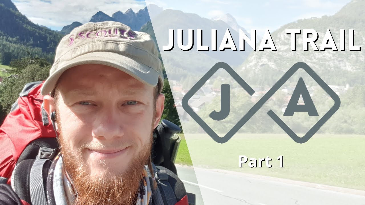 Juliana Trail ep. 1 - Peš okrog Julijskih Alp - Etapa 1. in 2. - Kranjska Gora - Jesenice