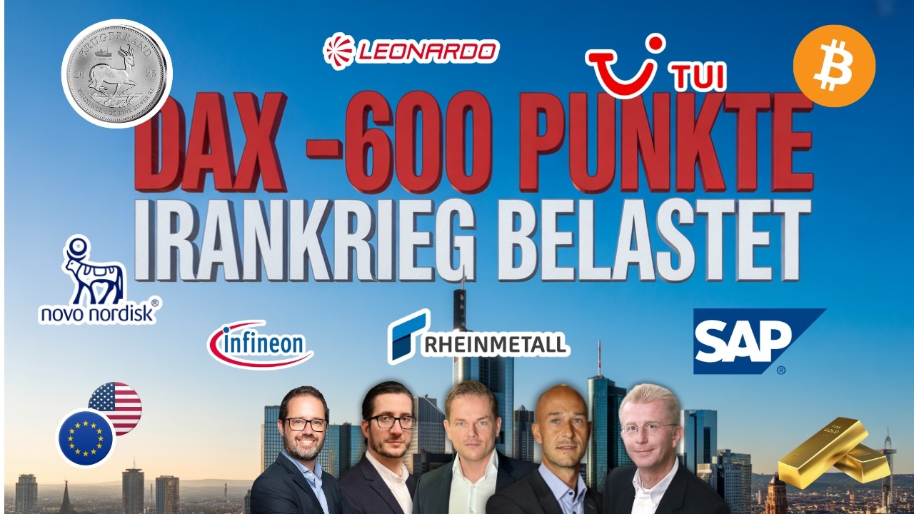 KRIEGSSCHOCK! DAX −600 Punkte – Kaufchance oder Absichern? Rheinmetall, Gold, SAP, Novo