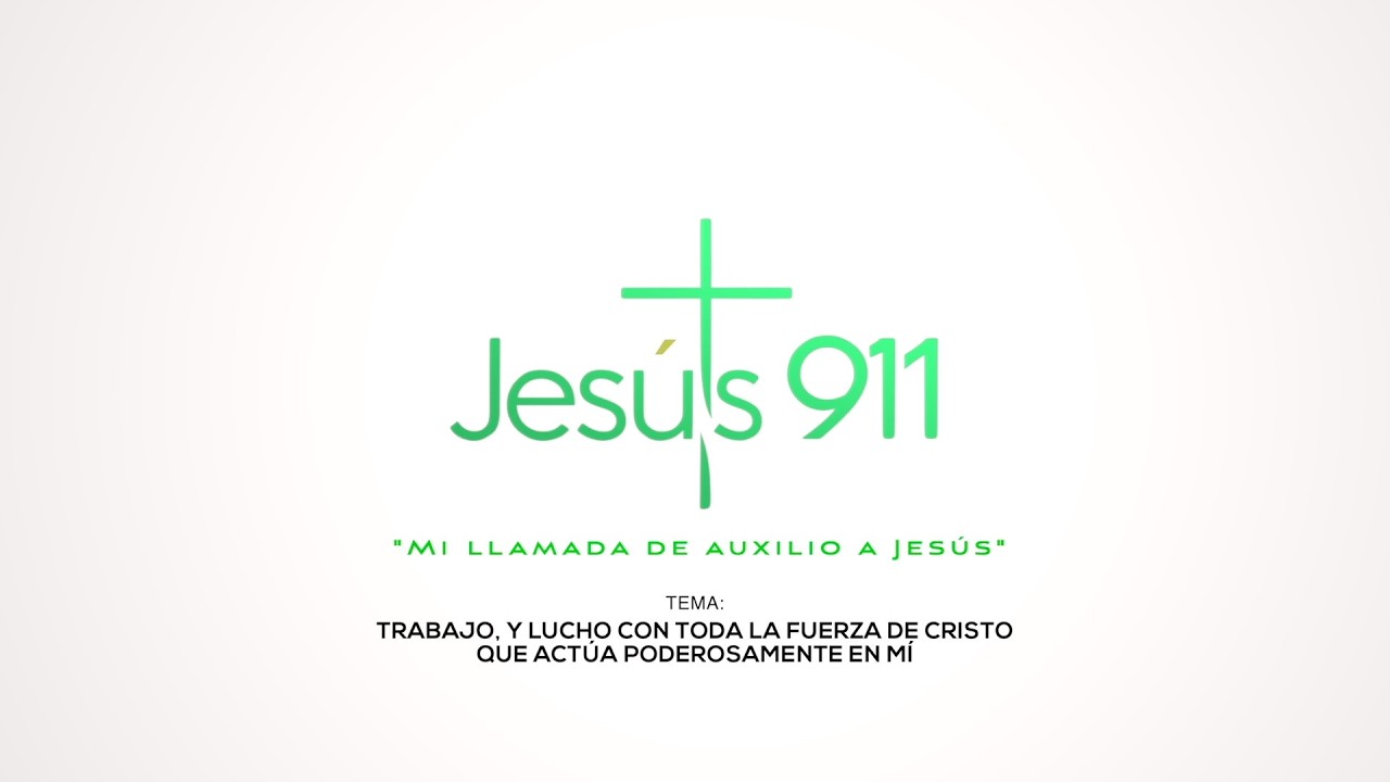 TRABAJO, Y LUCHO CON TODA LA FUERZA DE CRISTO QUE ACTÚA PODEROSAMENTE EN MÍ