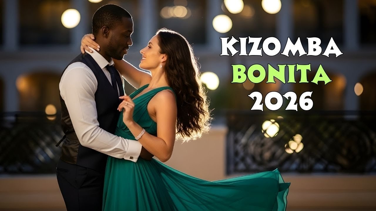 Kizomba Sensual 2026 💃🕺 Melhores Músicas Românticas Para Dançar a Dois | Playlist Top Kizomba Bonita