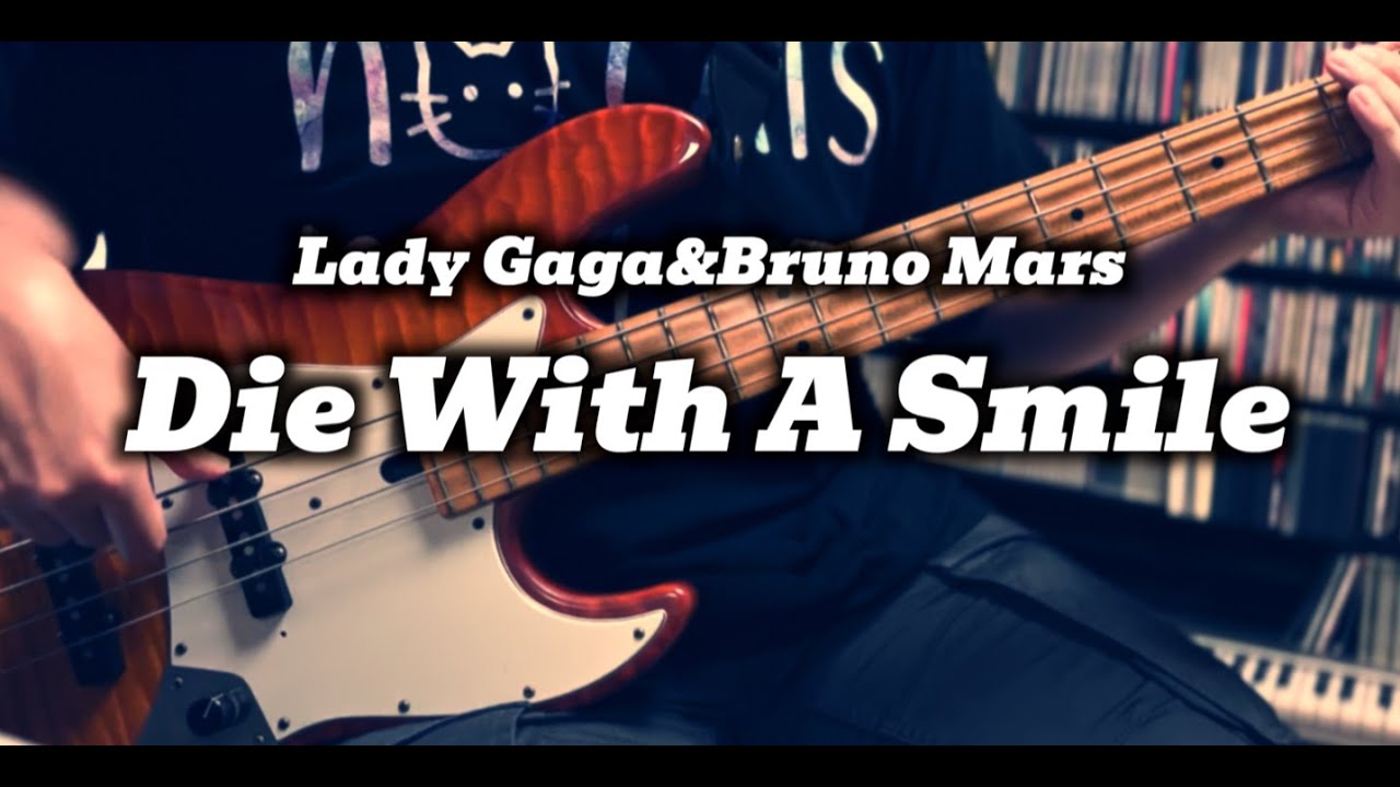Lady Gaga, Bruno Mars - Die With A Smile (Bass Cover with TABS) *Get the PDF on Patreon