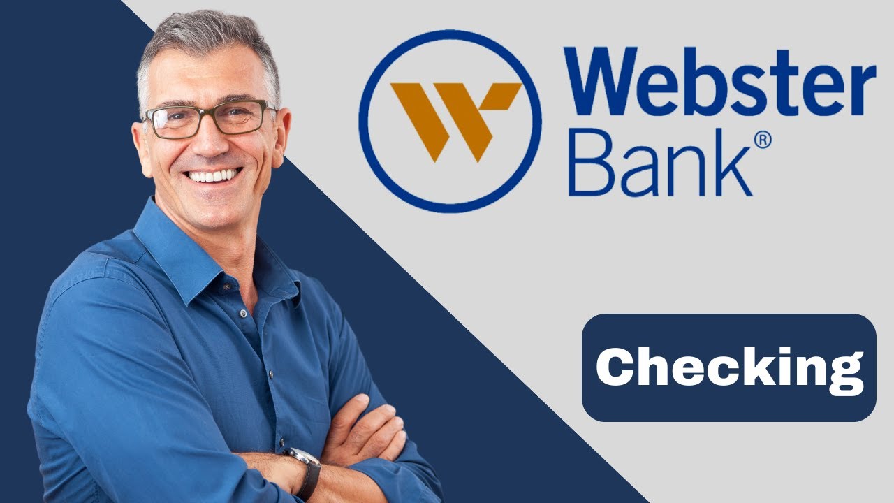 How To open Webster online bank account