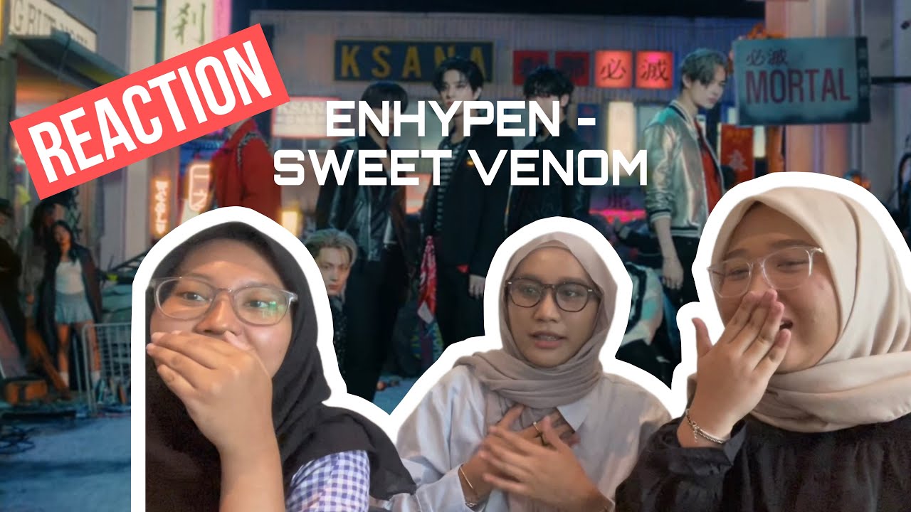 INA ENGENEs Reacts to ENHYPEN “Sweet Venom” Official MV | REACTION