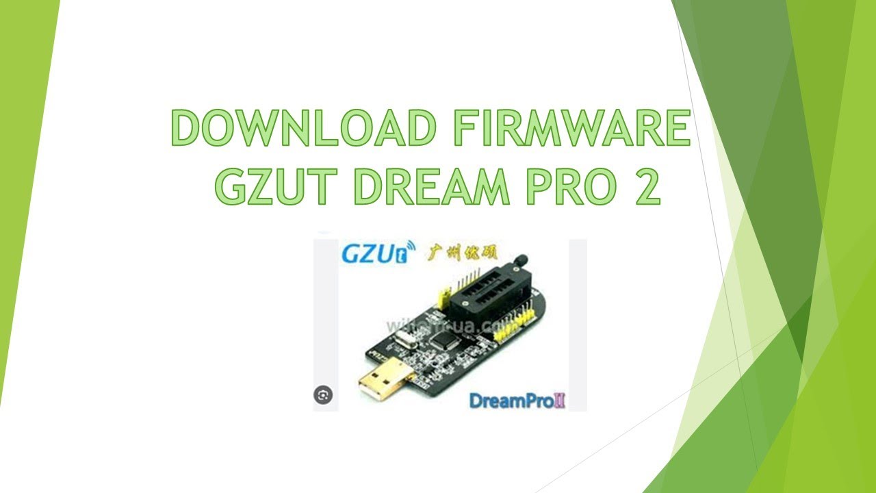 download firmware gzut dream pro 2