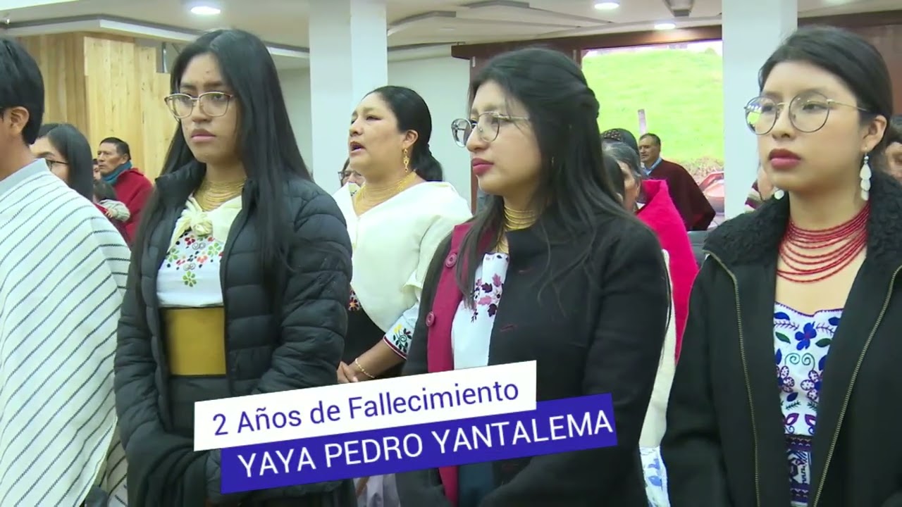ACCION DE GRACIA POR YAYA PEDRO YANTALEMA