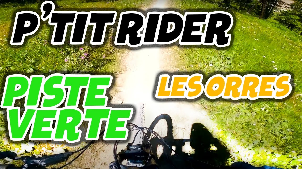 TrailCheck : P'tit Rider // Les Orres Bikepark // 2020 VTT