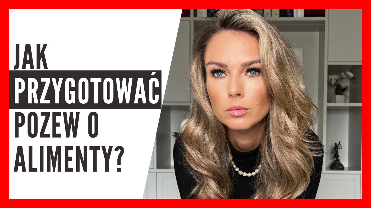 Jak przygotować pozew o alimenty? Adwokat Katarzyna Stankiewicz