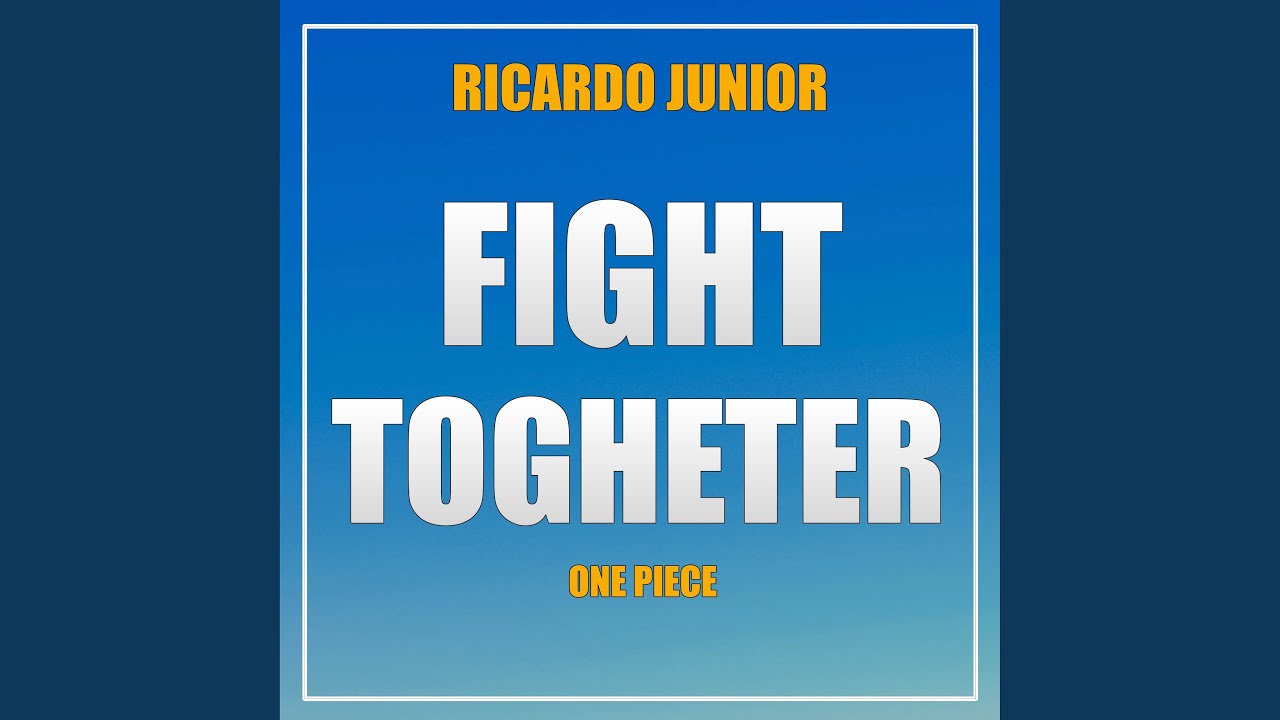 Fight Together (One Piece)