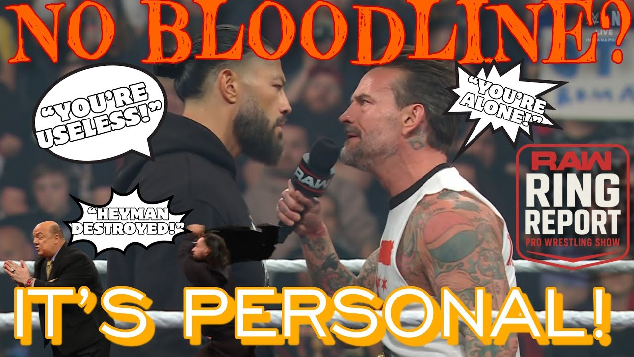 Roman Reigns & CM Punk Get PERSONAL Before WrestleMania | Paul Heyman Laid Out | Raw Ring Report