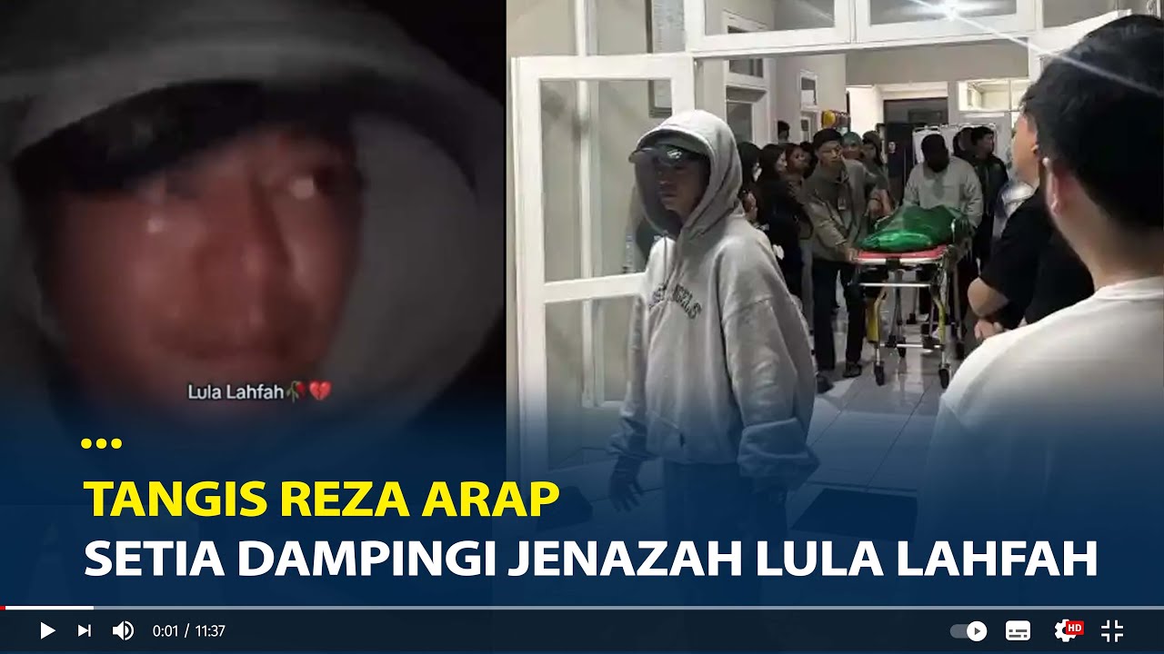 Tangis Reza Arap Setia Dampingi Jenazah Lula Lahfah Sang Pacar, Sampaikan Maaf Batal Manggung