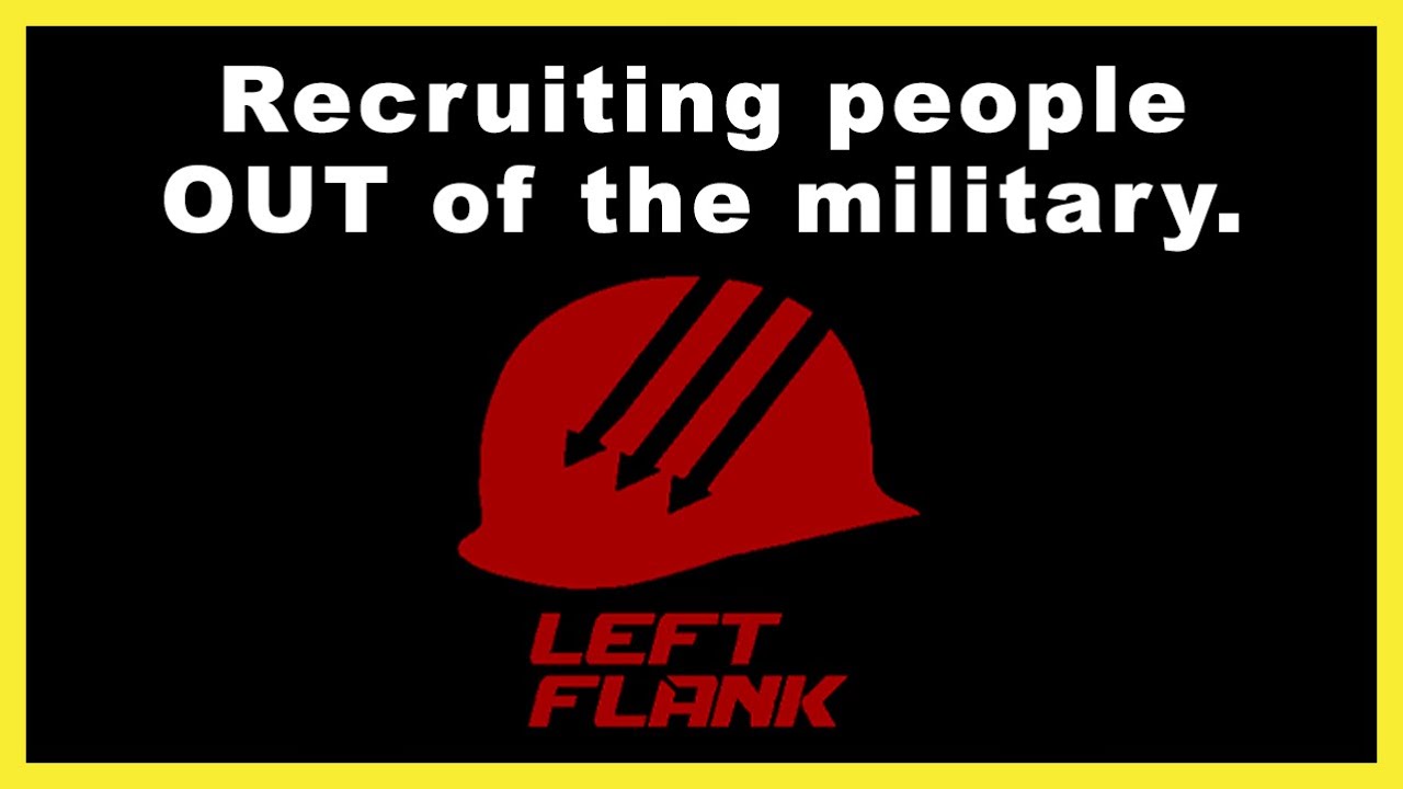 How Left Flank Veterans Recruits People OUT of the Military