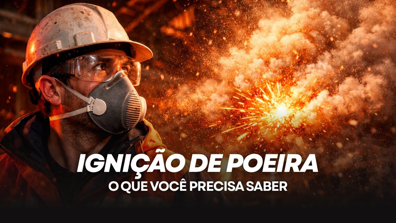 IGNIÇÃO DE POEIRA: O QUE VOCÊ PRECISA SABER