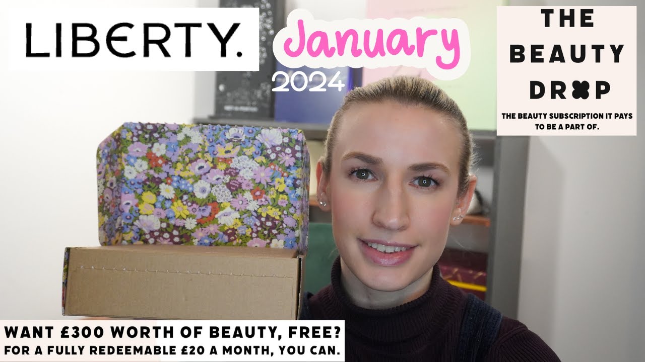 Liberty Beauty Subscription Box January 2024 | The Beauty Drop