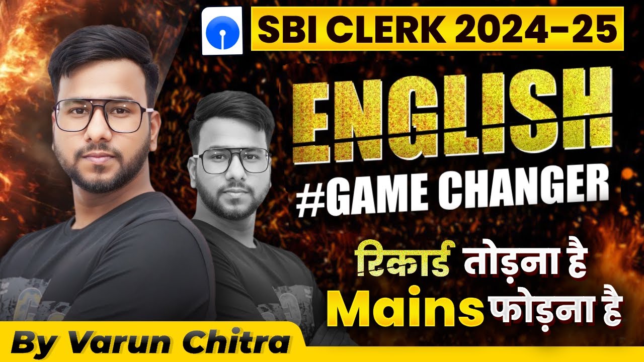 SBI Clerk Mains English 2024 | SBI Clerk English Mains Level Questions | English by Varun Chitra Sir