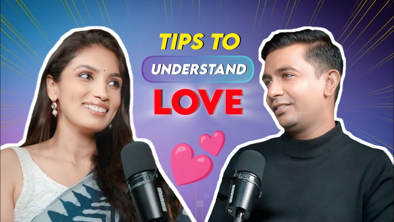 Tips to understand love by @KavyalSedanni