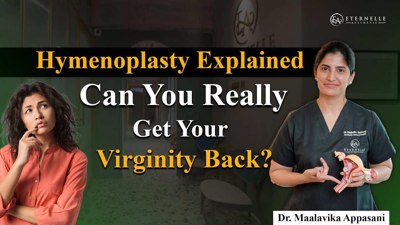 Can i get my virginity back after losing it |  Hymenoplasty surgery #eternelleaesthetics