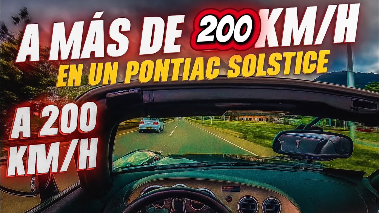 A MAS DE 200 KM/H DESDE UN PONTIAC SOLSTICE GTP - RODADA EXOTICS BOGOTA