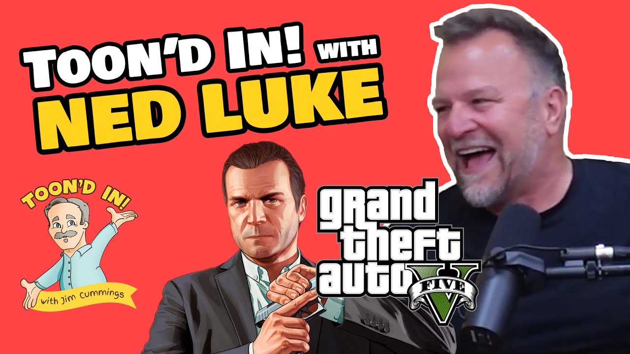 Ned Luke | Toon'd In! with Jim Cummings