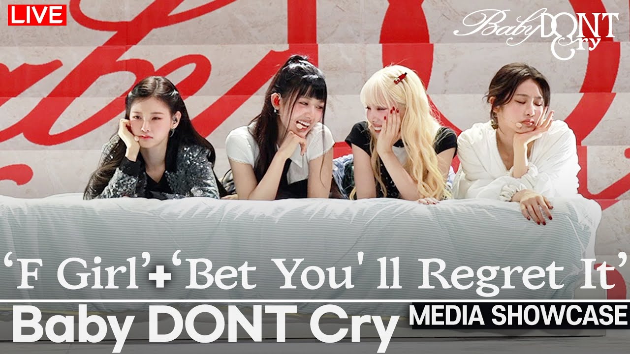 [LIVE] Baby DONT Cry🍒 - 'F Girls' + 'Bet You'll Regret It' Showcase Stage | Yihyun·Kumi·Mia·Beni