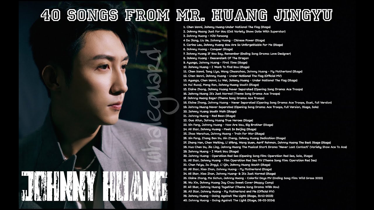40 Songs Sung by Mr. Johnny Huang (Solo, Duet, Trio, Quartet, Group Version) Listen to the end