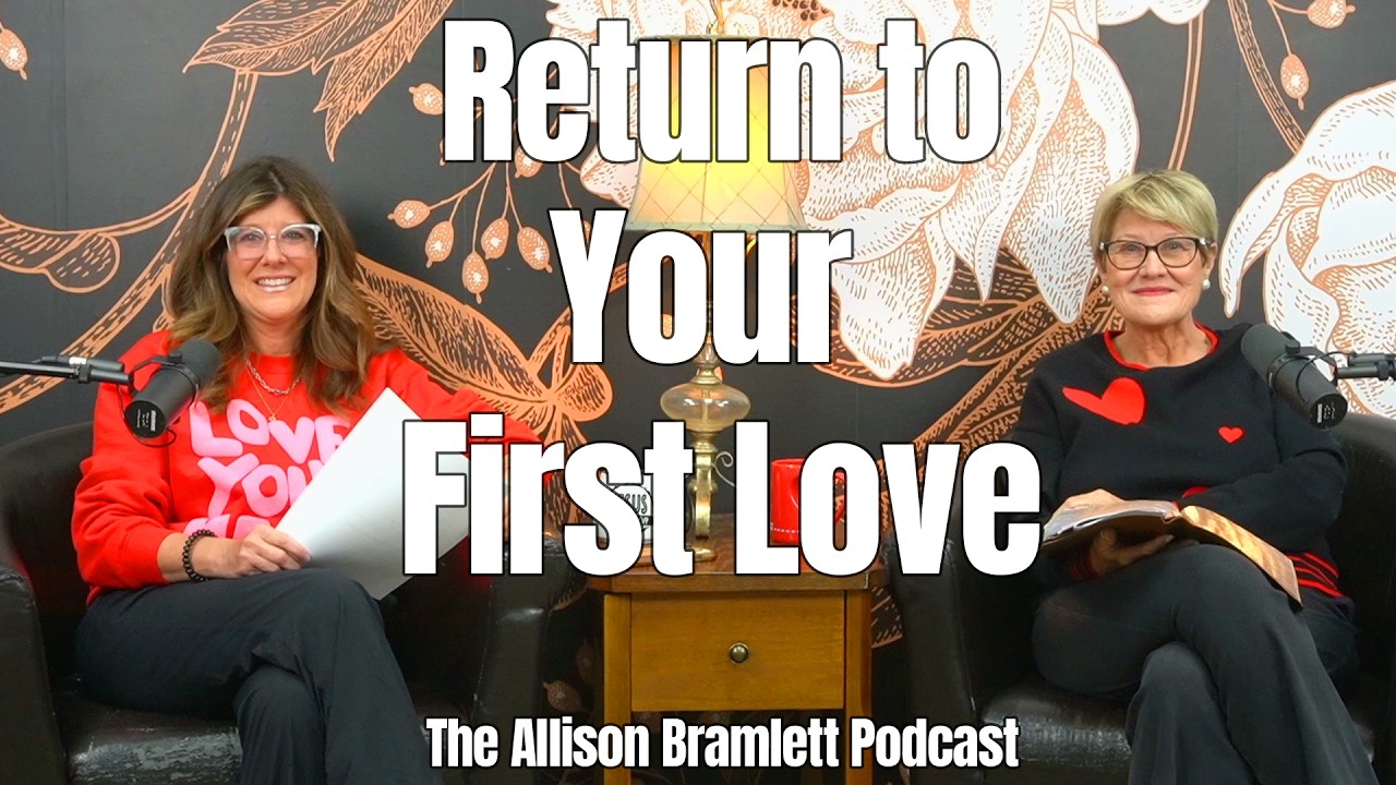 Return to Your First Love