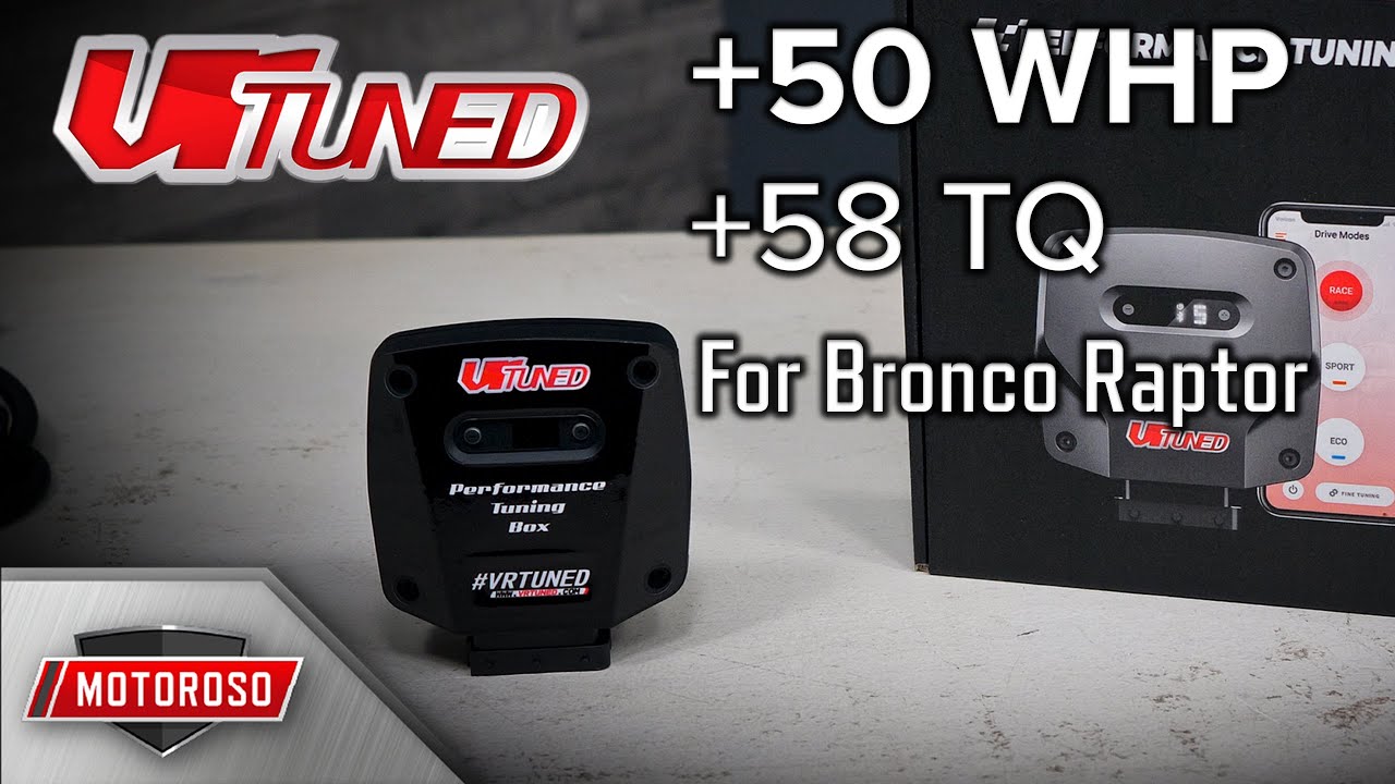 +50 HP to your Bronco Raptor with the VR Tuned Piggyback tuner
