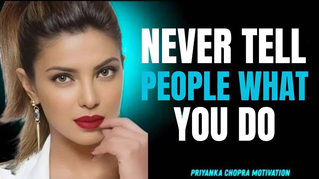 ''When Life Hurts, Move in Silence'' | Powerful Motivational Speech By Priyanka Chopra