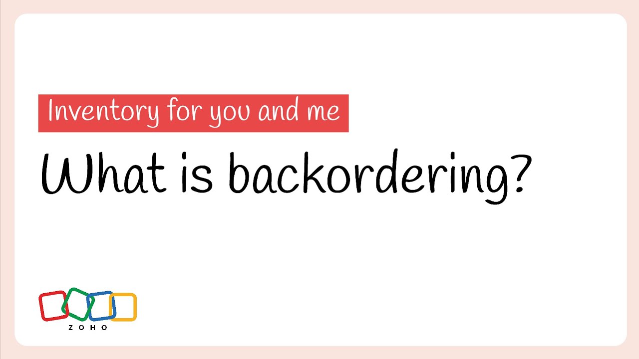 What is backordering | Inventory for you and me