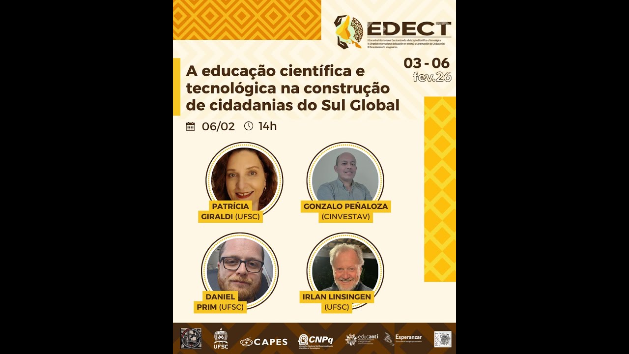 EDECT - 06/02/2026 - Mesa Redonda 06: A Educação C&T na construção de cidadanias do Sul Global