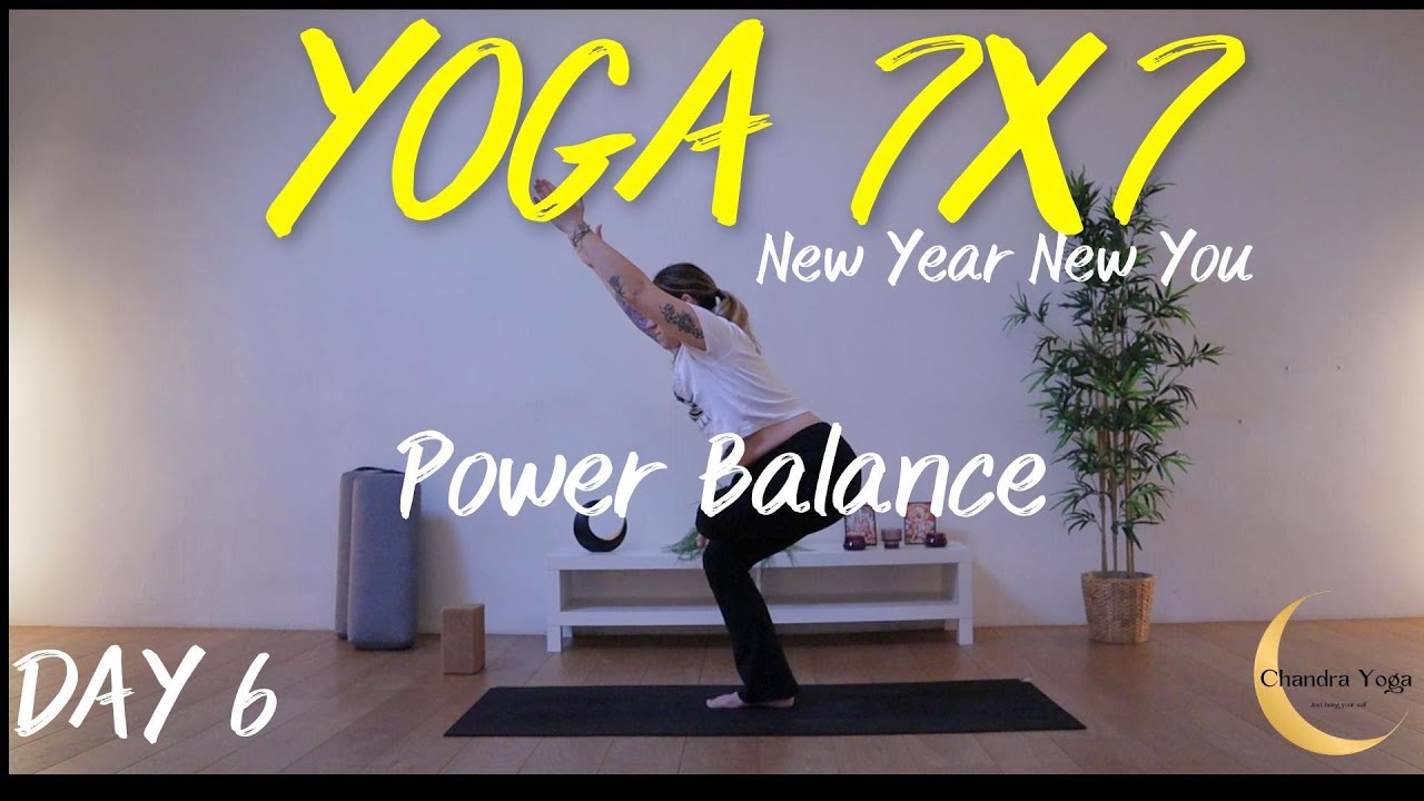 ENG | New Year New You | Yoga 7X7 | Powe Balance Flow | DAY 6