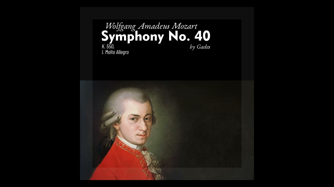Wolfgang Amadeus Mozart - Symphony No. 40