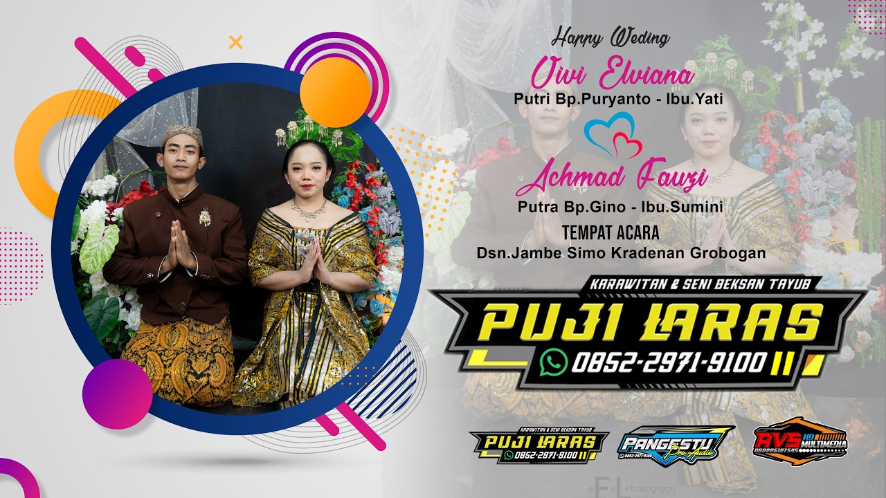 Live  Acara Pernikahan VIVI ELVIANA & ACHMAD LAURY - PUJI LARAS KARAWITAN - PANGESTU PRO AUDIO