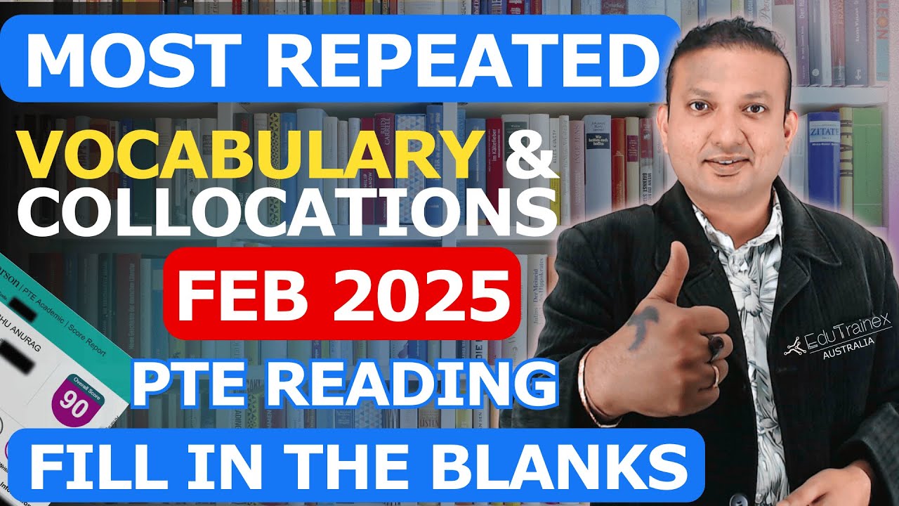 Vocabulary for Reading Writing Fill in Blanks FEB 25  | Edutrainex PTE