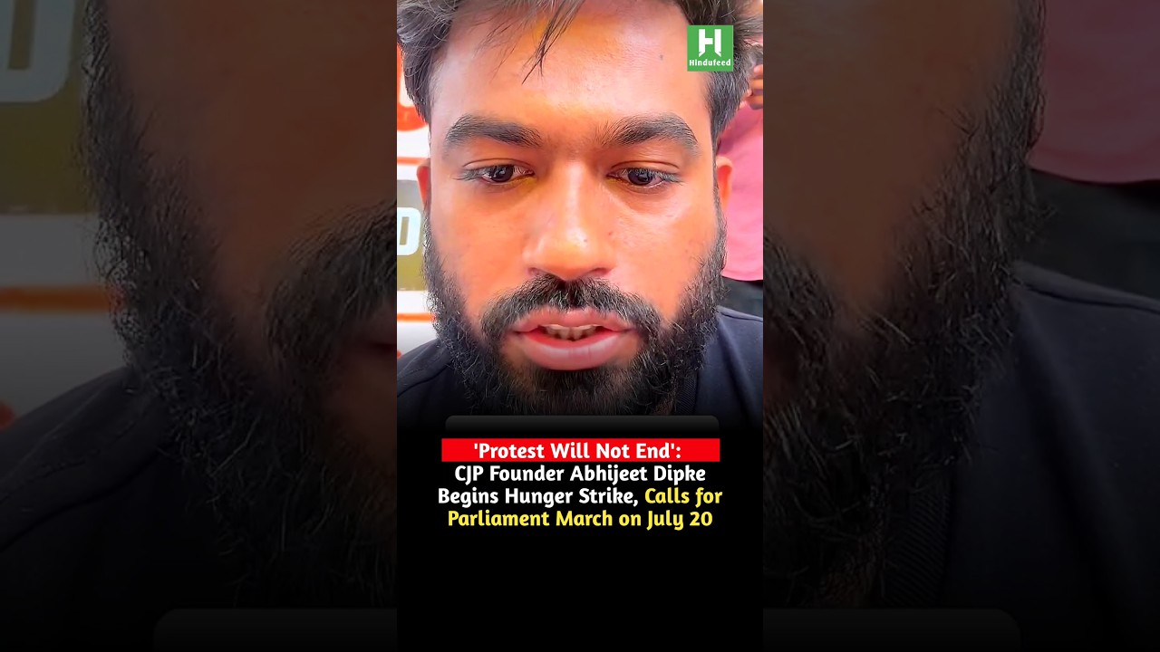 'Protest Will Not End': CJP Founder Abhijeet Dipke Begins Hunger Strike, Calls for March on July 20