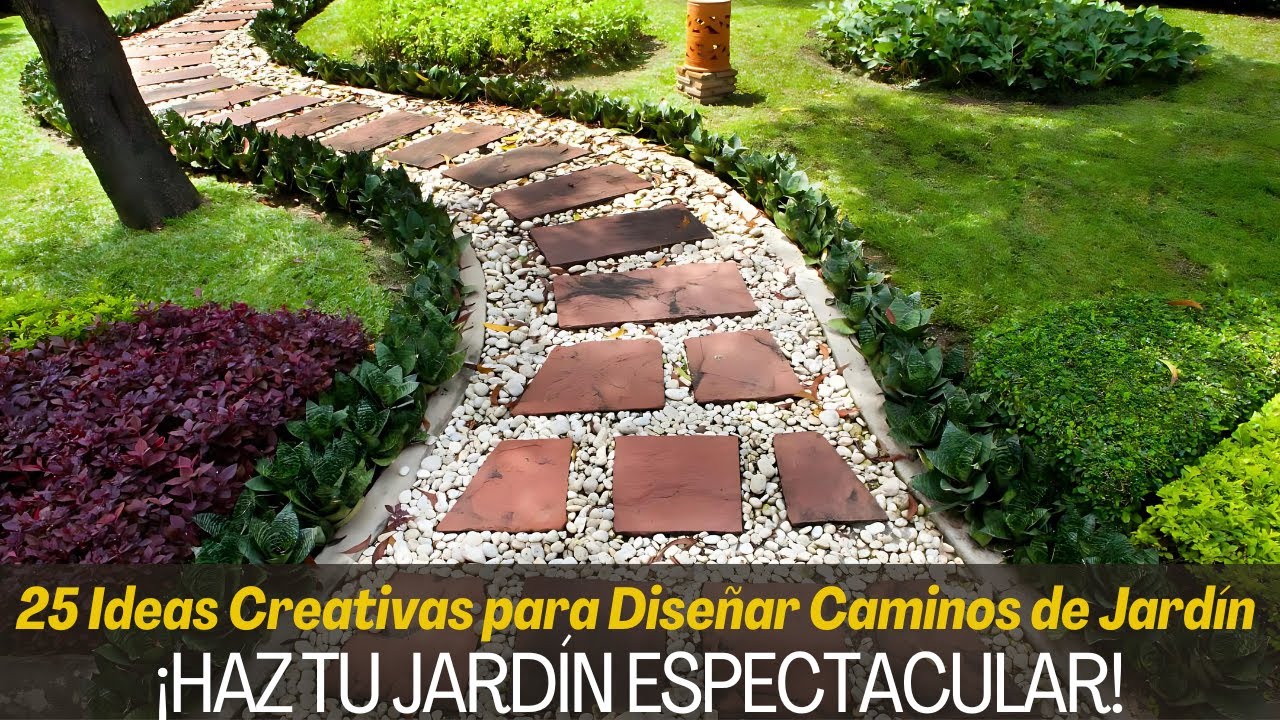 25 Ideas Creativas para Dise&ntilde;ar Caminos de Jard&iacute;n &iexcl;Haz tu Jard&iacute;n Espectacular!