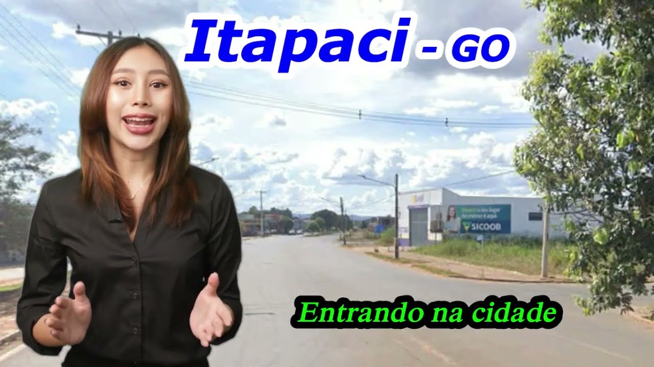 Itapaci Goi&aacute;s Entrando na cidade