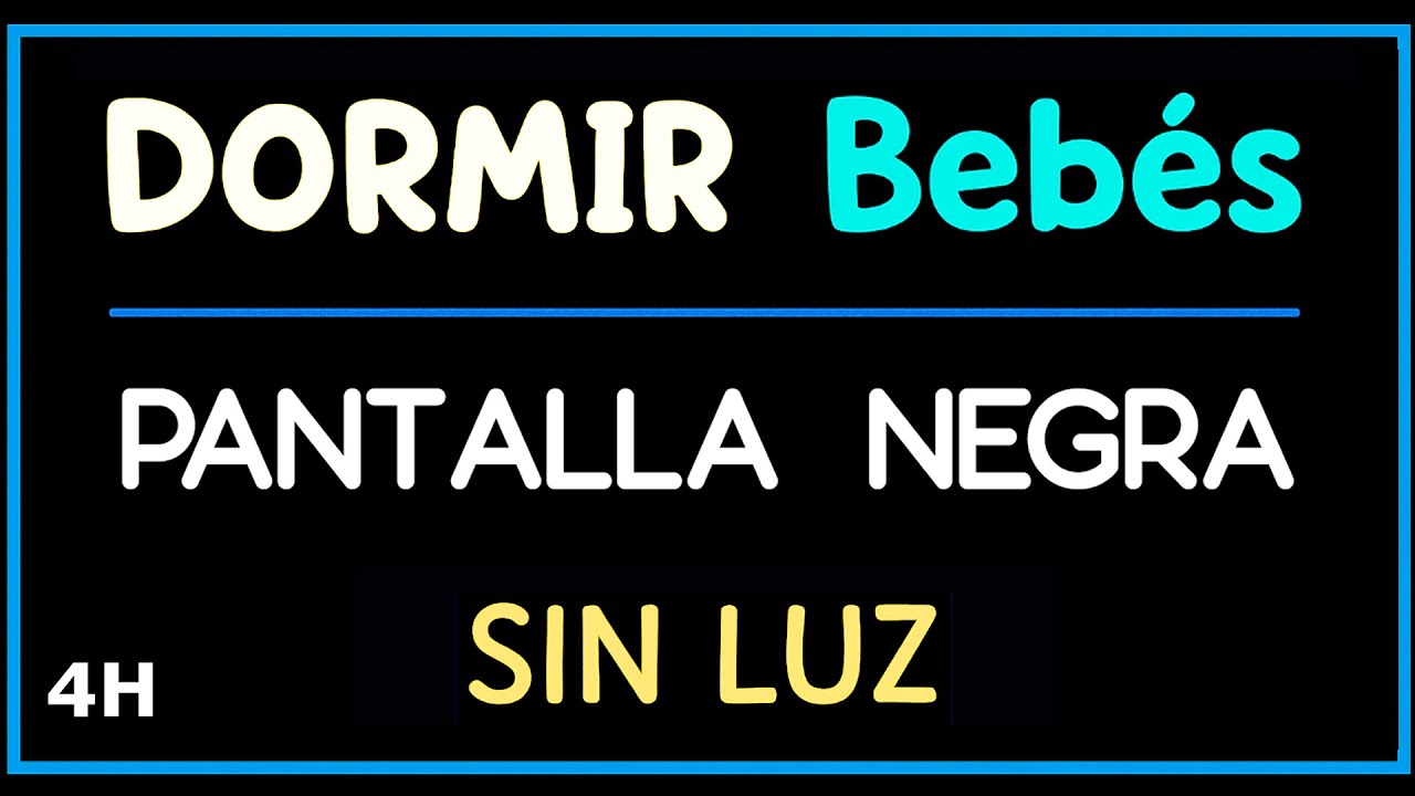 M&uacute;sica para Dormir Beb&eacute;s Profundamente  😴 Pantalla Oscura 🌙  Pantalla Negra 😴 Canci&oacute;n de Cuna