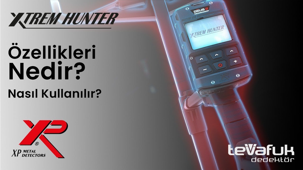 XP Xtrem Hunter Dedektör Özellikleri Nedir? - Nasıl Kullanılır?- Tevafuk Dedektör