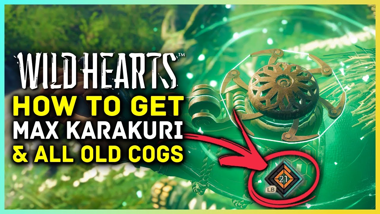 Wild Hearts - How To Get All Old Cogs and Max Karakuri Threads! All Old Locations & Upgrade Tsukumos