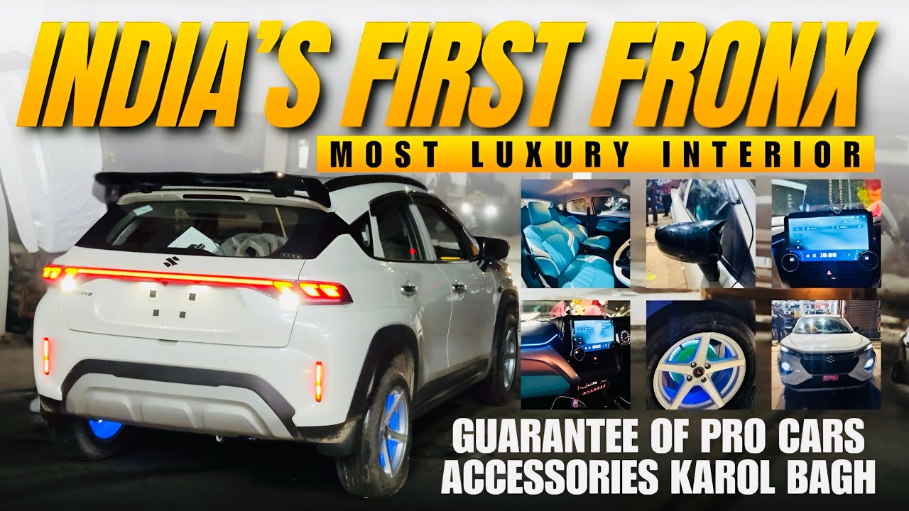 FRONX | MODIFICATION 🔥 LUXURY FIRST IN KAROL BAGH 12000/- ACCESSORIES || ALLOY #modification #alloy 