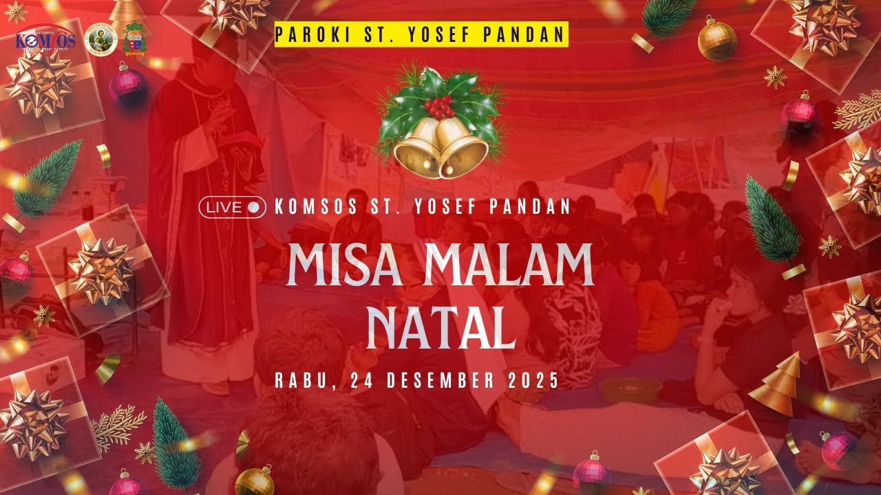 PERAYAAN MISA MALAM NATAL 24 DESEMBER 2025 PUKUL 19.00 WIB