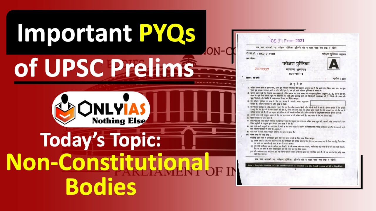 Important PYQs from Non Constitutional Bodies |  You should know before Prelims 2022