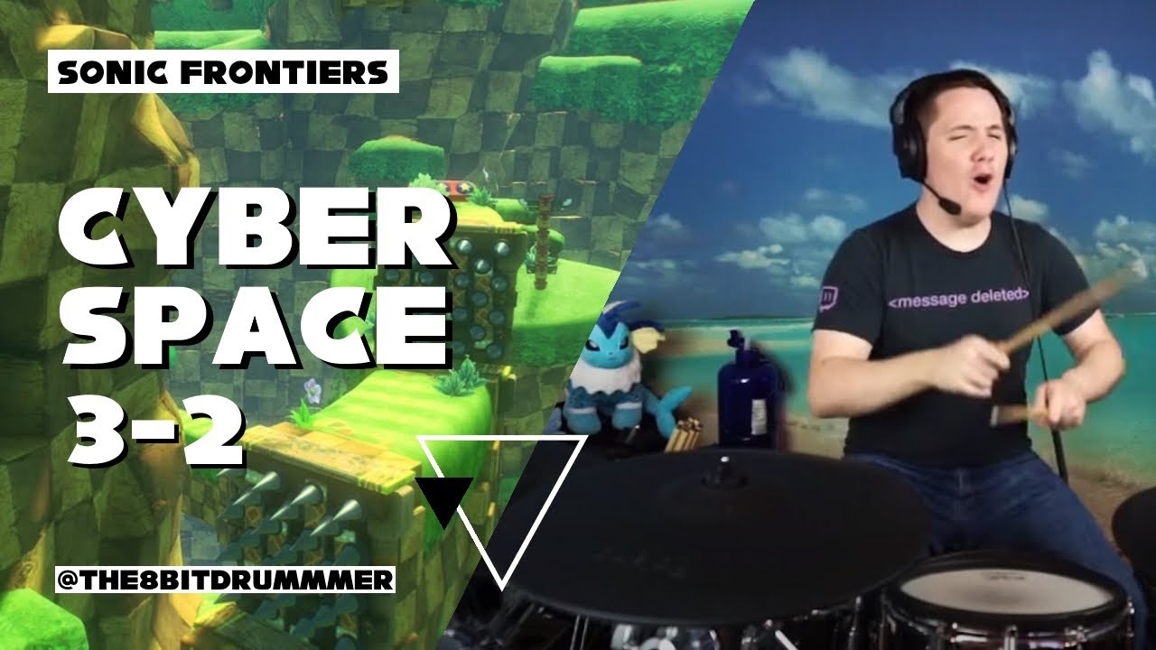 @The8BitDrummer / Cyber Space 3-2: Go Slap (Sonic Frontiers) / Blind Cover