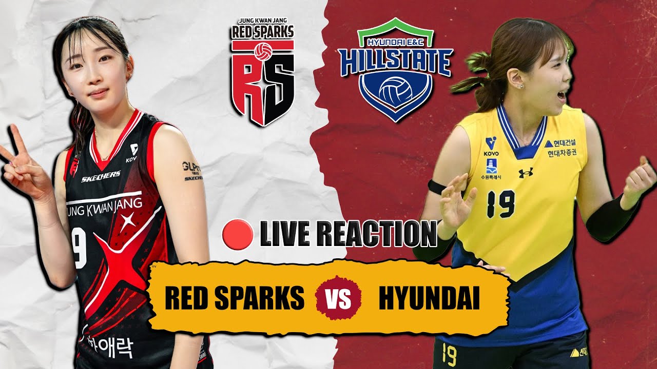🔴 RED SPARKS VS HYUNDAI E&C, Korea Volleyball League, Live Reaction