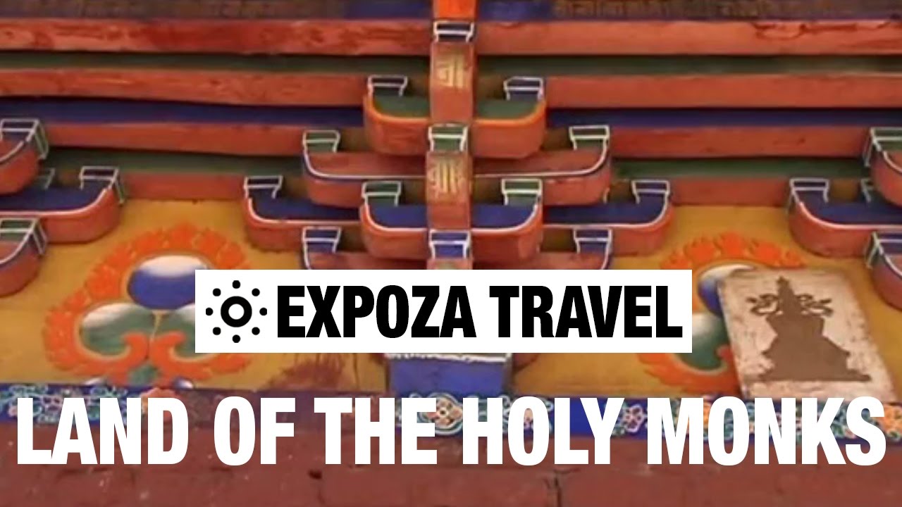 In The Land Of The Holy Monks (Tibet) Vacation Travel Video Guide