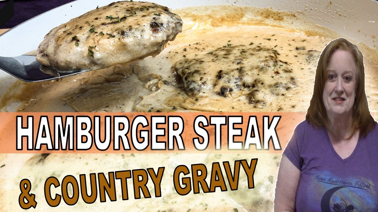 HAMBURGER STEAKS & COUNTRY GRAVY | One Skillet Easy Recipe | Cook with Me Easy Dinner Recipes
