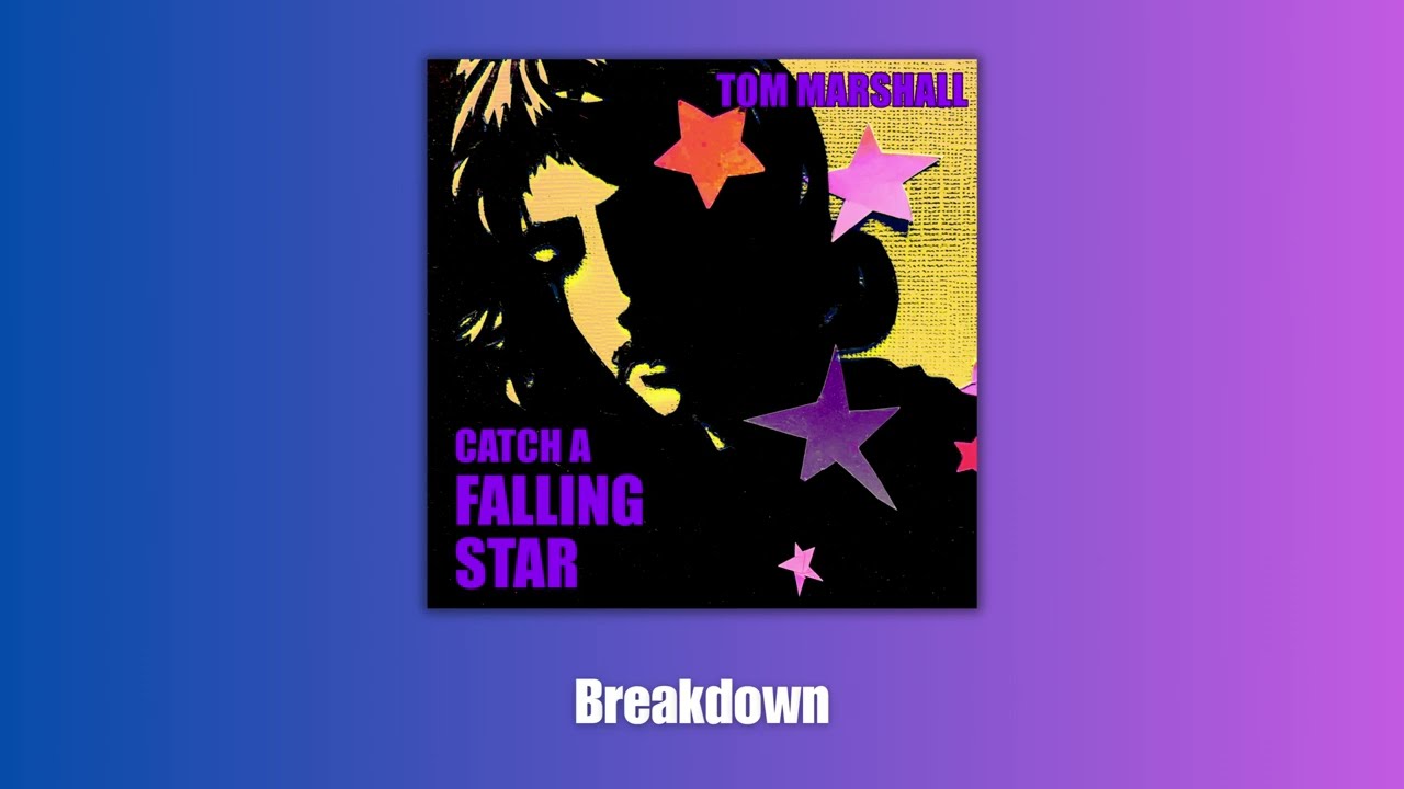 Tom Marshall &lsquo;Catch A Falling Star&rsquo; EPK
