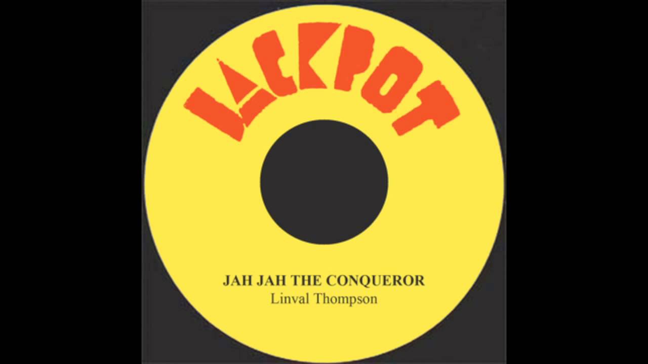 Jah Jah The Conqueror - Linval Thompson