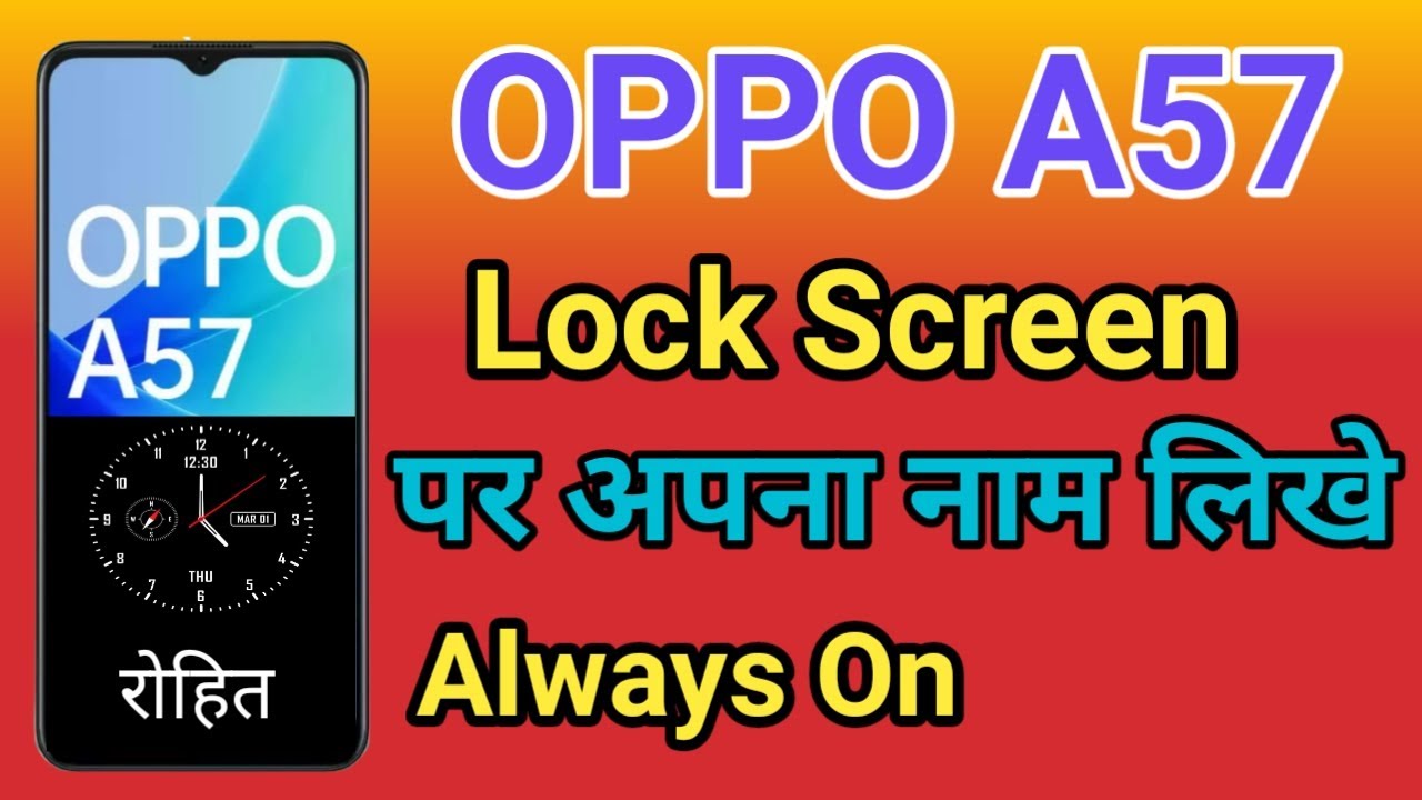 OPPO A57 Phone Lock Screen Name Kaise Likhe How To Lock Screen Name OPPO A57
