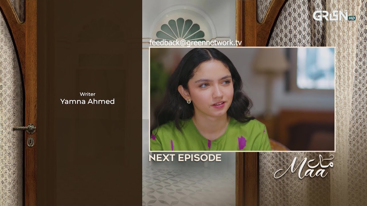 Teaser : Maa Episode 15 | Aina Asif - Ahmed Rafique - Sunita Marshall | Green TV Dramas